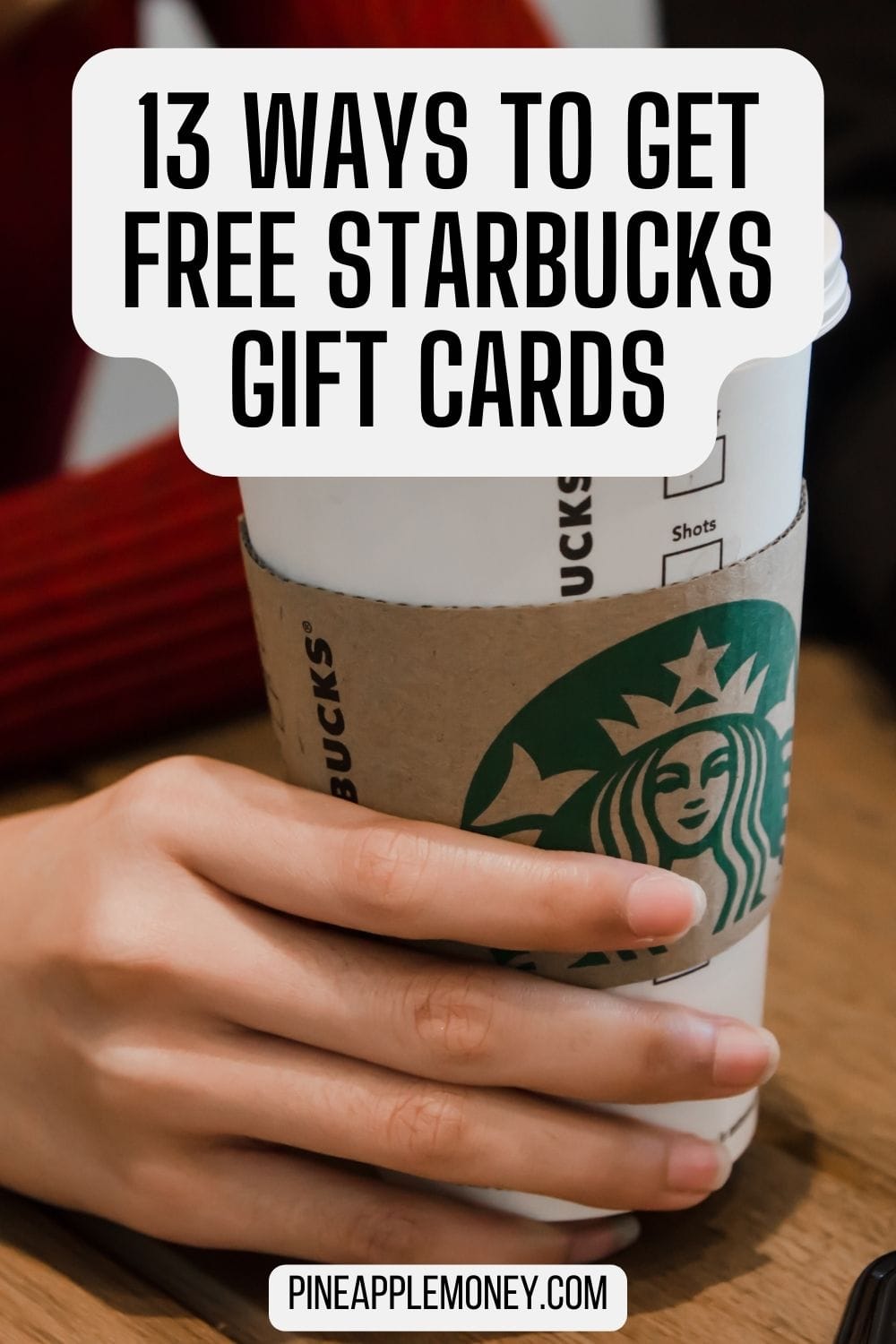 13 Ways To Get Free Starbucks Gift Cards Pin