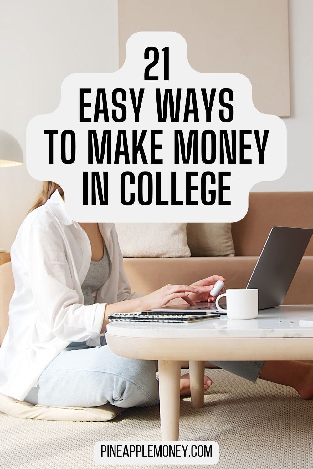 21 Easy Ways To Make Money In College Pin