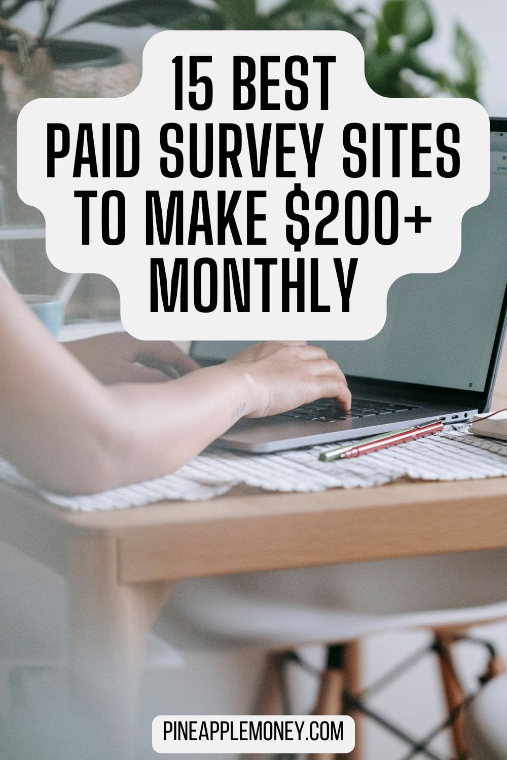 Best Paid Survey Sites To Make $200+ Monthly Pin