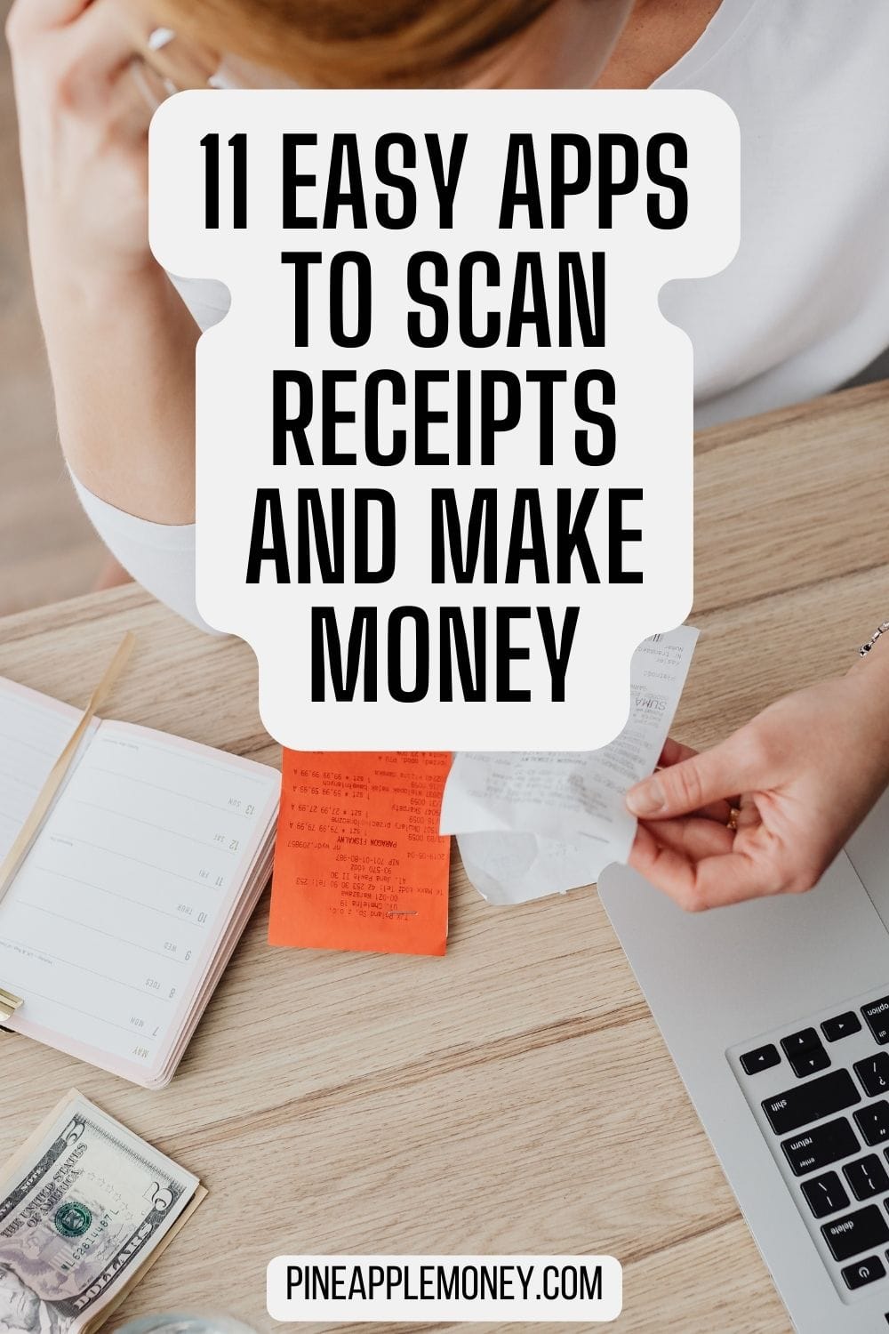Easy Apps To Scan Receipts and Make Money Pin