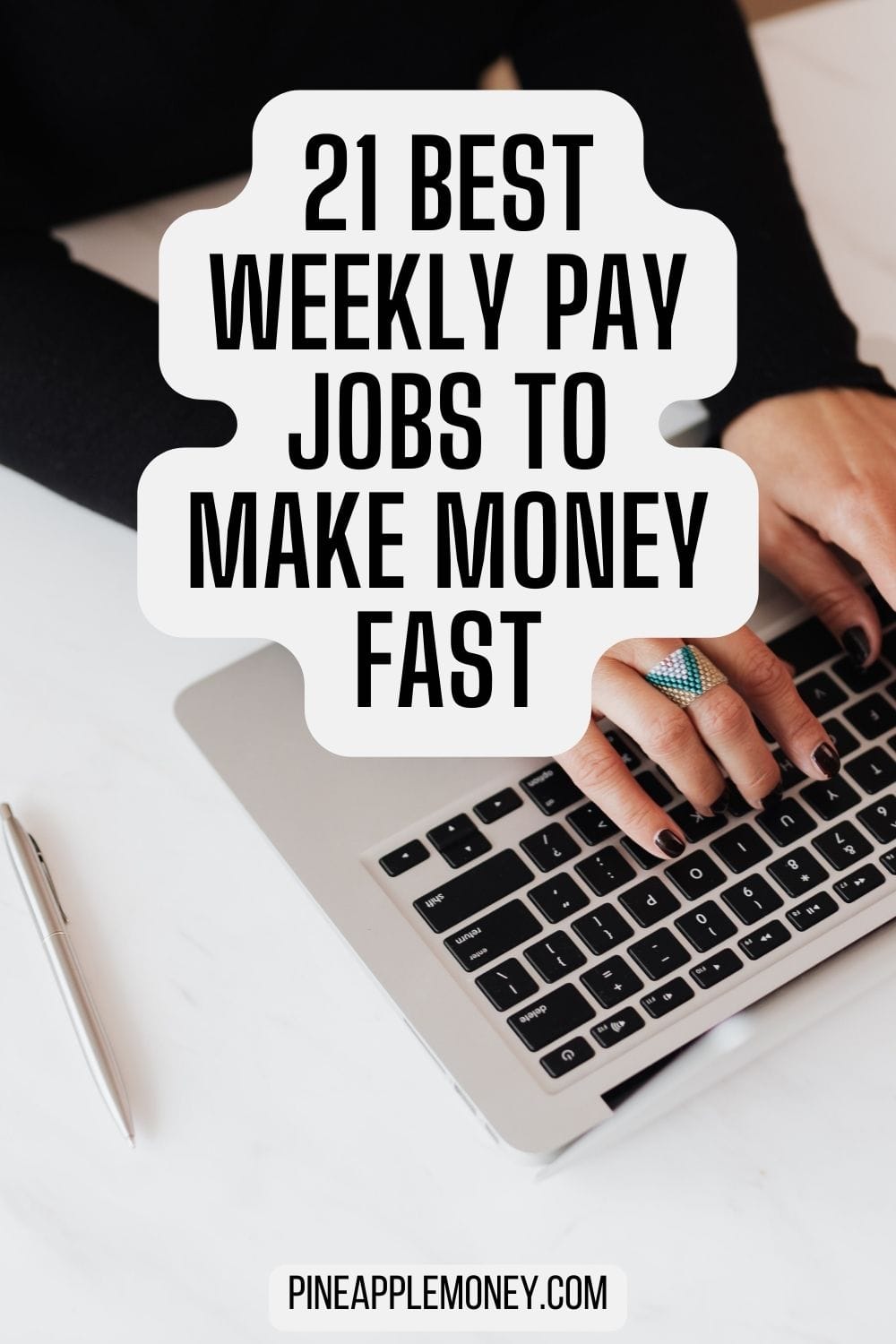 21 Best Weekly Pay Jobs To Make Money Fast Pin